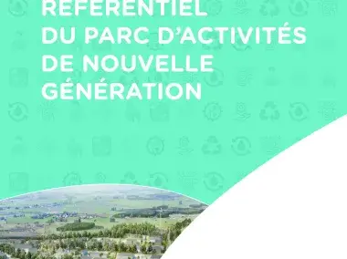 Référentiel du parc d'activités de nouvelle génération